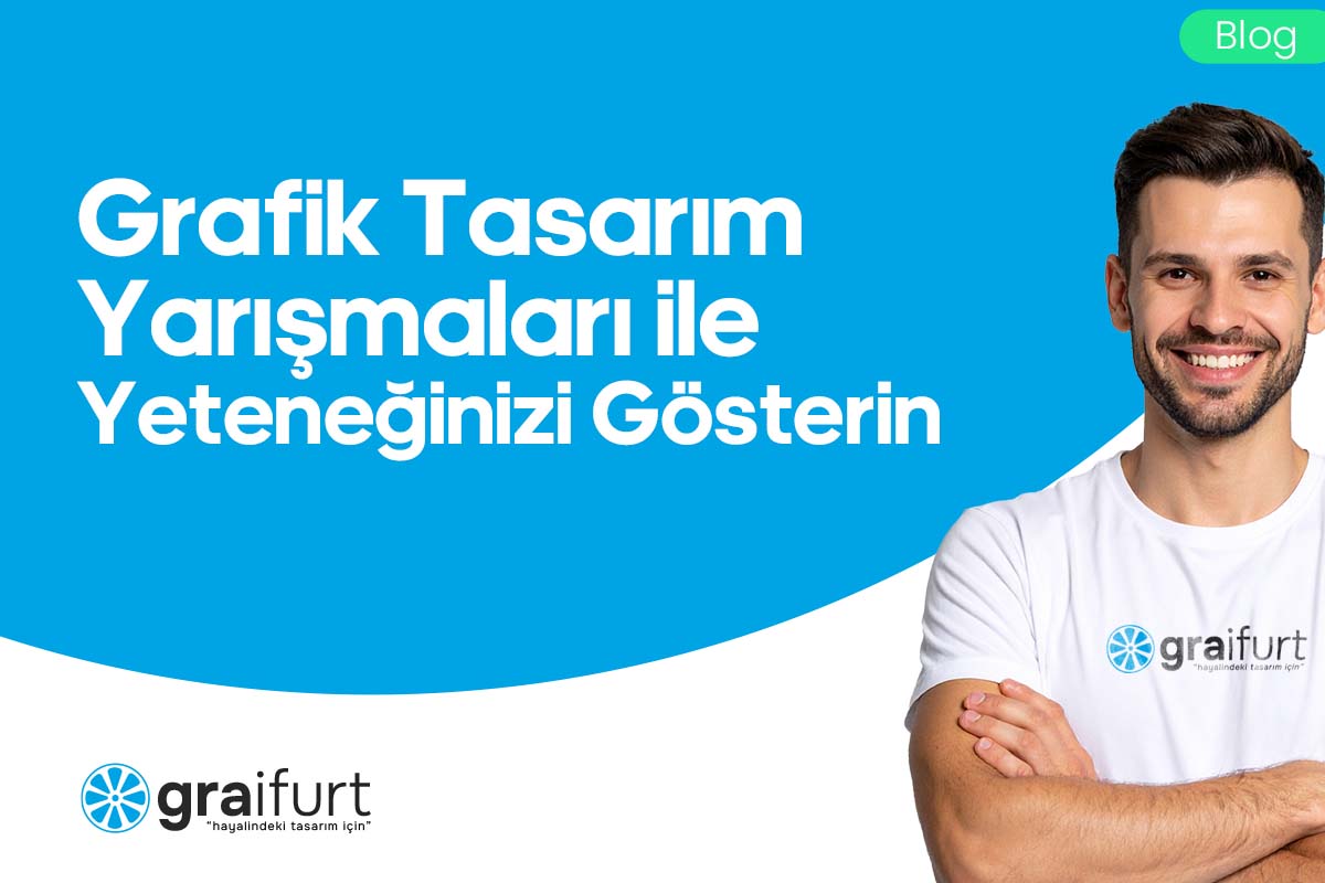 Grafik Tasarım Yarışmaları: Yeteneklerinizi Göstermenin En Etkili Yolu